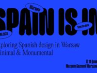 SPAIN IS IN „Minimal & Monumental” – hiszpański design już 11 czerwca w Warszawie