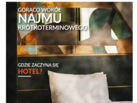 PROJECT MANAGER W INWESTYCJI HOTELOWEJ – doradca, nadzorca, mediator? Najnowsze wydanie „Hotelarza”