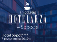 Debata Hotelarza w Sopocie. Już w najbliższy poniedziałek
