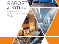 Raport z Rynku Hotelarskiego i Gastronomicznego 2021